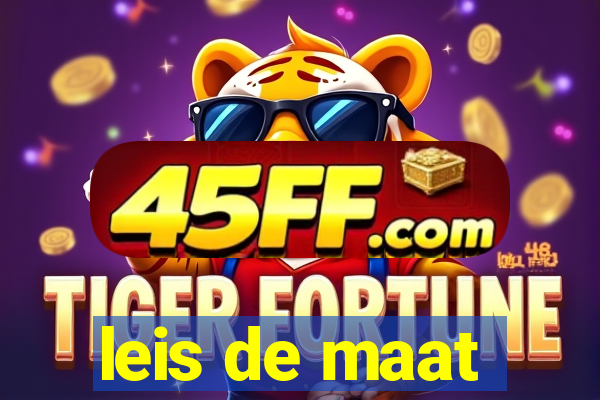 leis de maat